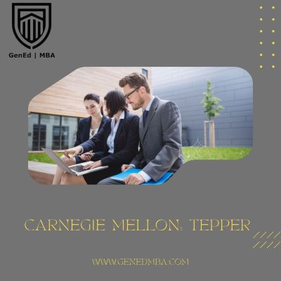 Carnegie Mellon: Tepper School of Business – A Data-Driven MBA for Future Leaders